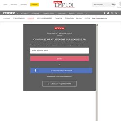 Huit compétences auxquelles vous ne pensez pas en entretien d'embauche