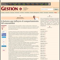 6 factores que influyen el comportamiento del consumidor