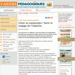 Imiter ou comprendre ? Sortir le langage de l’implicite