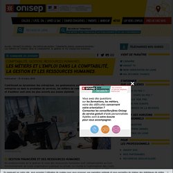 Les métiers et l'emploi dans la comptabilité, la gestion et les ressources humaines