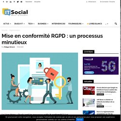 Mise en conformité RGPD : un processus minutieux