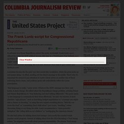 The Frank Luntz script for Congressional Republicans