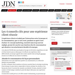 Les 4 conseils clés pour une expérience client réussie