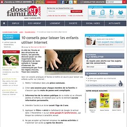 10 conseils pour laisser les enfants utiliser Internet