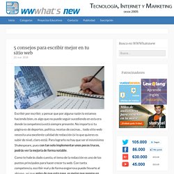 5 consejos para escribir mejor en tu sitio web