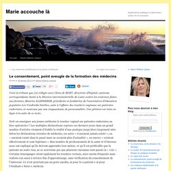Le consentement, point aveugle de la formation des médecins