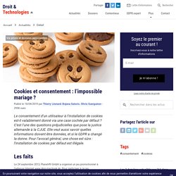 Cookies et consentement : l'impossible mariage
