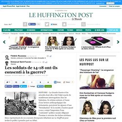 Les soldats de 14-18 ont-ils consenti à la guerre? 