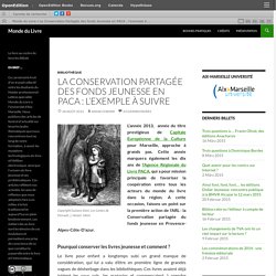 La Conservation Partagée des fonds Jeunesse en PACA : l’exemple à suivre