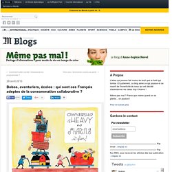 Bobos, aventuriers, écolos : qui sont ces Français adeptes de la consommation collaborative ?