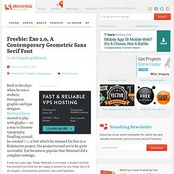 Freebie: Exo 2.0, A Contemporary Geometric Sans Serif Font