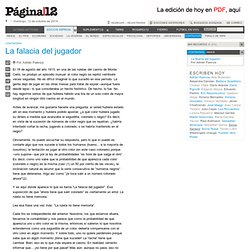 La falacia del jugador