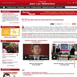 Six ans de lutte contre le Grand Marché Transatlantique