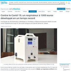 Contre le Covid-19, un respirateur à 1000 euros développé en un temps record