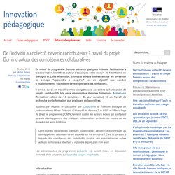De l'individu au collectif, devenir contributeurs ? travail du projet Domino autour des compétences collaboratives
