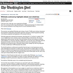 Wikileaks controversy highlights debate over shield law