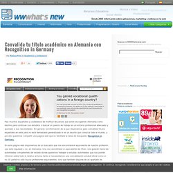 Convalida tu título académico en Alemania con Recognition in Germany