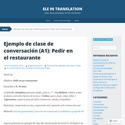 Ejemplo de clase de conversación (A1): Pedir en el restaurante