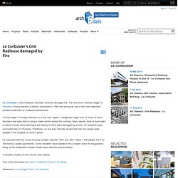 Le Corbusier’s Cité Radieuse damaged by Fire