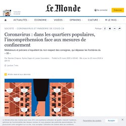 Coronavirus : dans les quartiers populaires, l’incompréhension face aux mesures de confinement