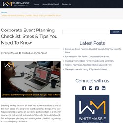 Corporate Event Planning Checklist; Steps & Tips You Need To Know