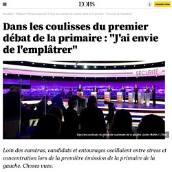 Dans les coulisses du premier débat de la primaire : "J'ai envie de l'emplâtrer"
