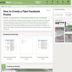 How to Create a Fake Facebook Profile (with Facebook Tips)