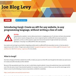 Gargl - Create an API for any website, in any coding language