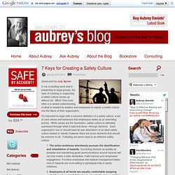 7 Keys for Creating a Safety Culture « Aubrey Daniels' Blog Aubrey Daniels' Blog