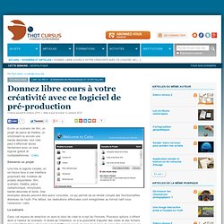 Donnez libre cours à votre créativité avec ce logiciel de pré-production