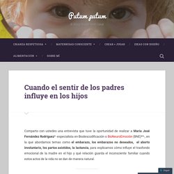 Cuando el sentir de los padres influye en los hijos – Putum putum