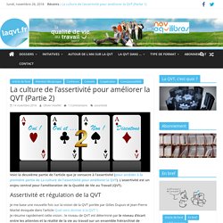 La culture de l'assertivité pour améliorer la QVT (Partie 2)