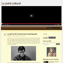 Le gif et la 3D s'invitent dans la photographie