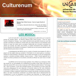 Les MOOCs (Culturenum - U. Caen - Notes de synthèses par les étudiant-e-s)