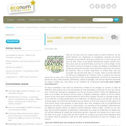La curation : prendre soin des contenus du web