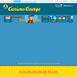 Curious George . Busy Day
