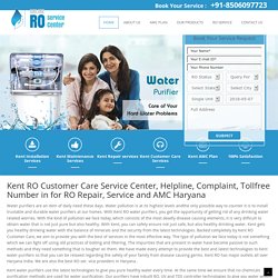 Kent Customer Care Service Center 8506097723 Haryana