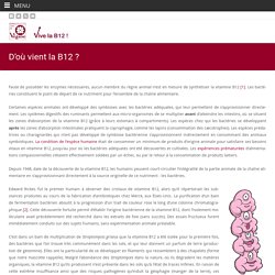 D'où vient la B12 ?