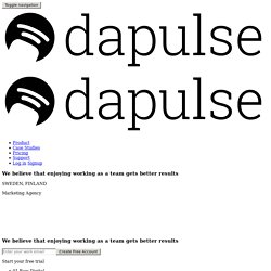 See how top teams work together with dapulse