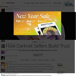 On the Darknet, Reputation Is Everything