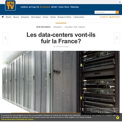 Les data-centers vont-ils fuir la France?