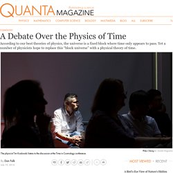 A Debate Over The Physics Of Time