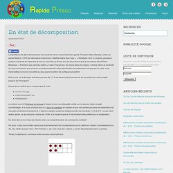 En état de décomposition