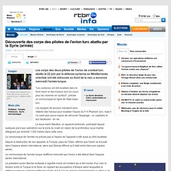 Découverte des corps des pilotes de l'avion turc abattu par la Syrie (armée)