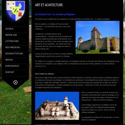Découvrir les fonctions du château fort philippien.