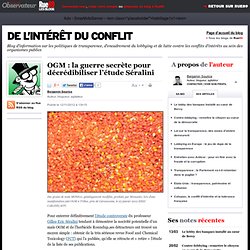 OGM : la guerre secrète pour décrédibiliser l’étude Séralini