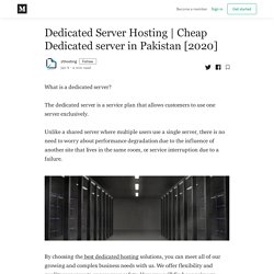 Cheap Dedicated server in Pakistan [2020]