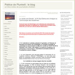 La cabale anti-Séralini : le Pr Paul Deheuvels s'indigne du "communiqué des Académies"
