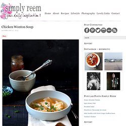 Delicious Chicken Wonton Soup.
