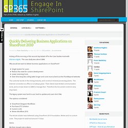 Quickly Delivering Business Applications on SharePoint 2010 « Engage In SharePoint